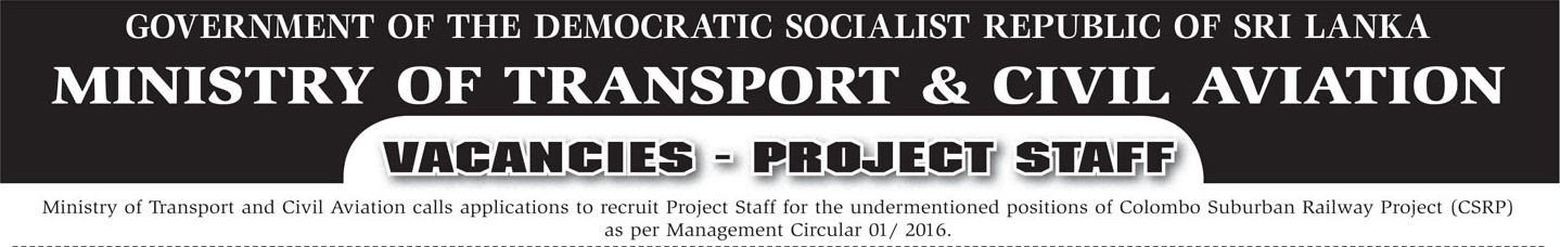 Deputy Project Director, Senior Procurement Officer, Senior Architect, Senior Technical Officer, Procurement Officer, Safeguard Officer, Land Officer, Technical Officer - Ministry of Transport & Civil Aviation